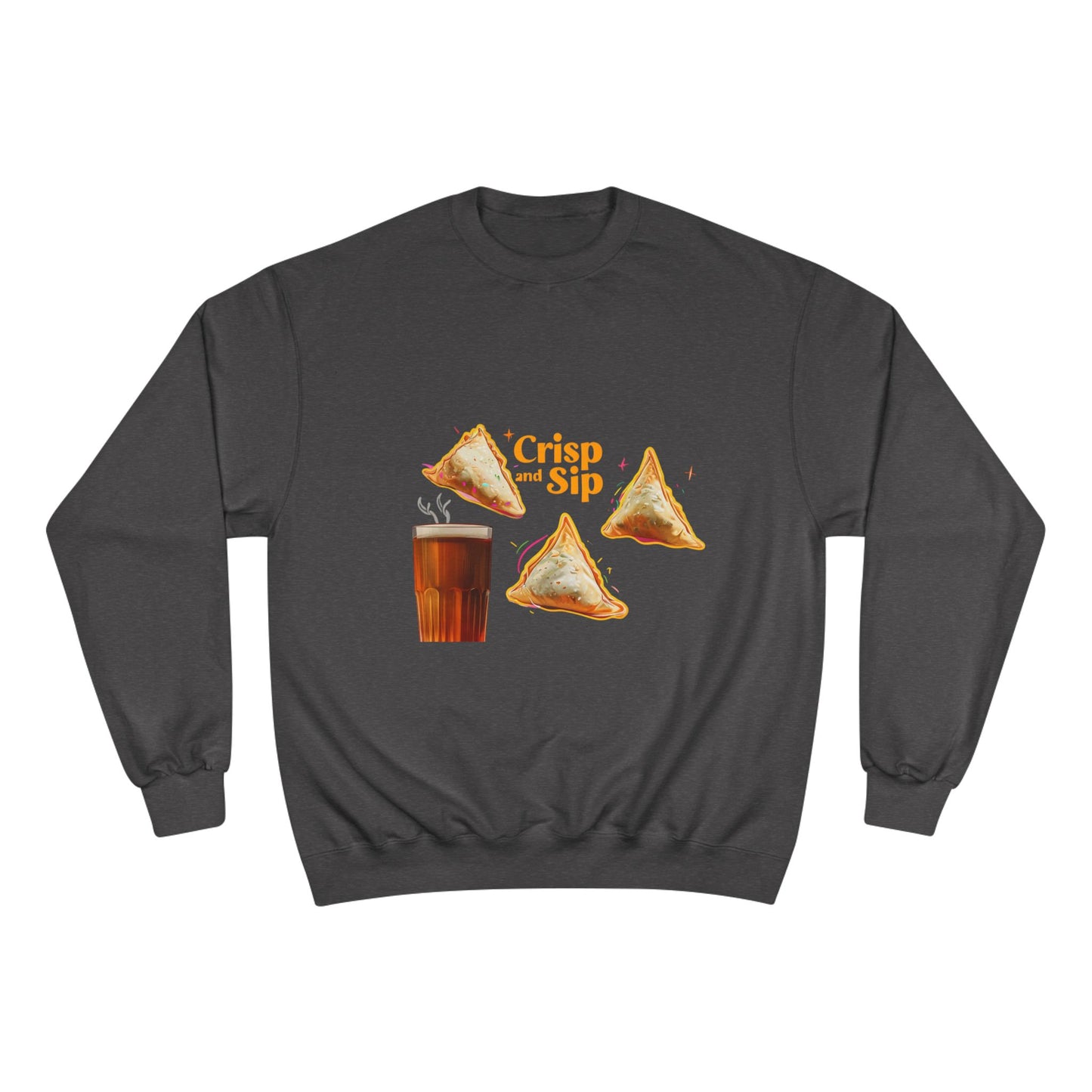 "CRISP AND SIP" CHAMPION SWEATSHIRT